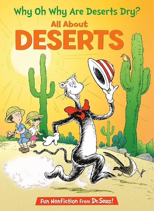 "Why Oh Why Are Deserts Dry?" by Tish Rabe - Gypsy Cadillac